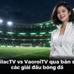 XoilacTV vs VaoroiTV